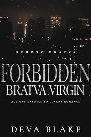 Forbidden Bratva Virgin: Age Gap Enemies to Lovers Romance (Dubrov Bratva #18)