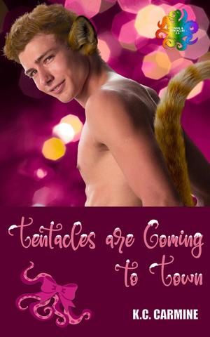 Tentacles Are Coming to Town (Tinsel and Tentacles #13)