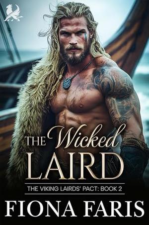 The Wicked Laird  by Fiona Faris