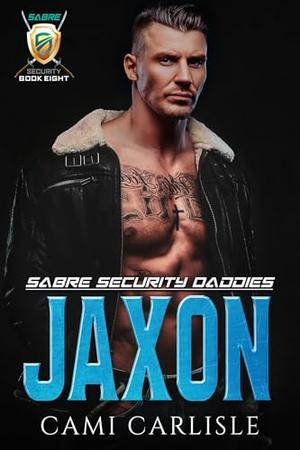 Jaxon (Sabre Security Daddies #7)