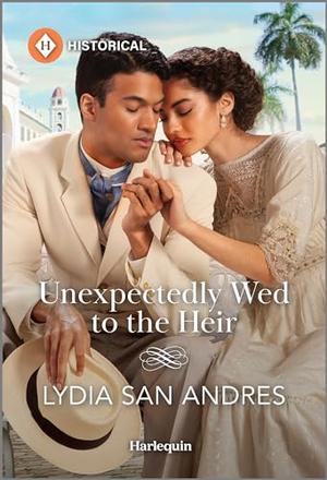 Unexpectedly Wed to the Heir (Caribbean Courtships #4)