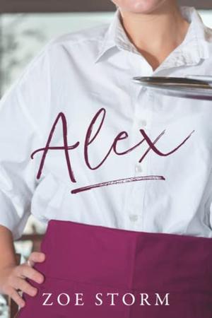 Alex by Zoe Storm