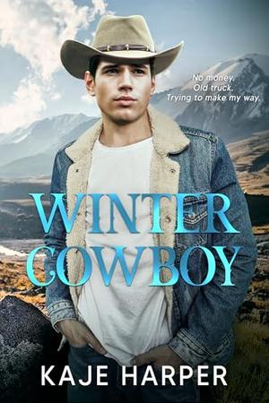 Winter Cowboy by Kaje Harper