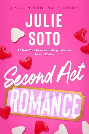 Second Act Romance by Julie Soto