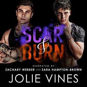Scar and Burn: Dark Island Scots, Volume II by Jolie Vines