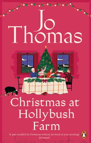 Christmas at Hollybush Farm by Jo Thomas
