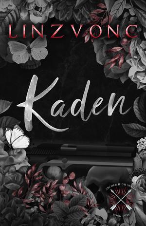 Kaden (Archer High #2)