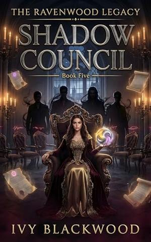 Shadow Council: A Reverse Harem Paranormal Academy Romance by Ivy Blackwood
