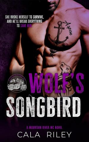 Wolf's Songbird by Cala Riley