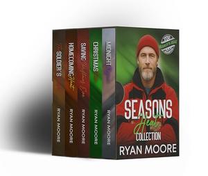 Season's Heat Series: Where every season brings a new chance for love to rise, burn, and endure by Ryan Moore