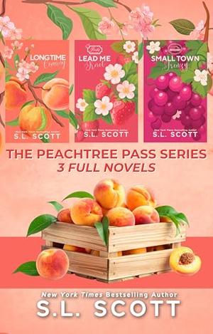 The Peachtree Pass Series: 3 Full Novels by S.L. Scott