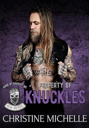 Property of Knuckles by Christine Michelle