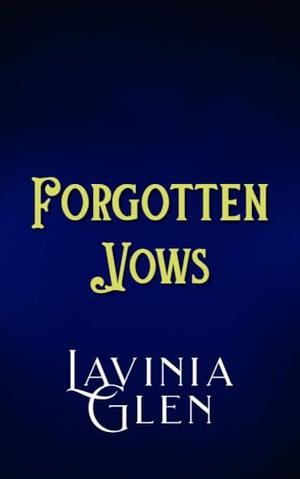 Forgotten Vows (Forged Alliances #5)