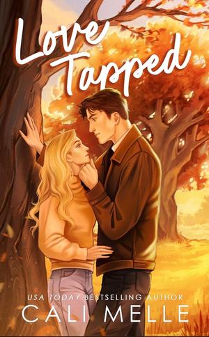 Love Tapped by Cali Melle