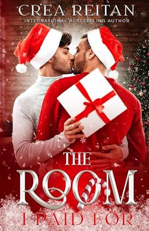 The Room I Paid For by Crea Reitan