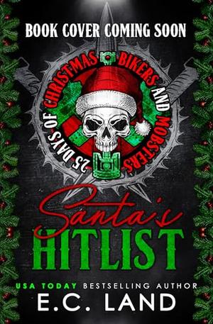 Santa's Hitlist by E.C. Land