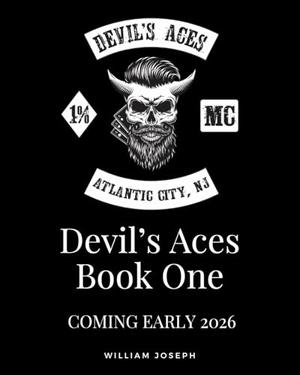 Devil’s Aces Book One by William Joseph