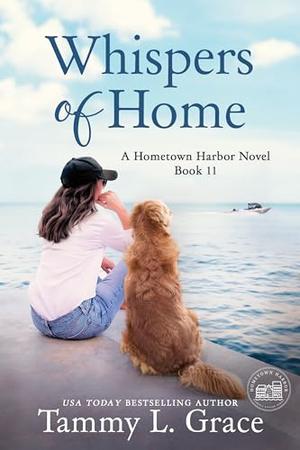 Whispers of Home by Tammy L. Grace
