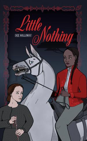 Little Nothing by Dee Holloway