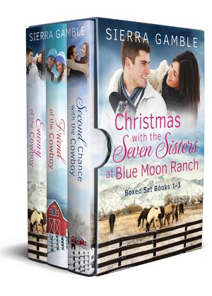 Christmas with Seven Sisters at Blue Moon Ranch Boxed Set Books 1-3 by Sierra Gamble