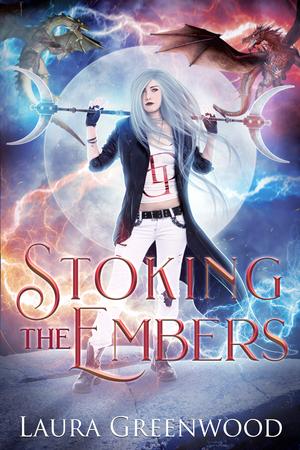 Stoking the Embers by Laura Greenwood