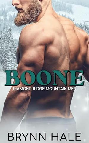 Boone (Diamond Ridge Mountain Men #1)