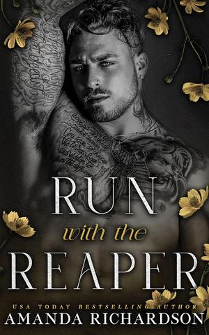 Run with the Reaper by Amanda Richardson