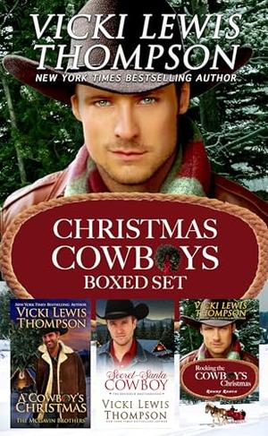 Christmas Cowboys Boxed Set: Small Town Western Holiday by Vicki Lewis Thompson