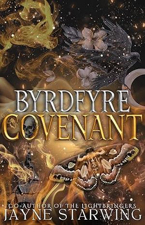 Byrdfyre Covenant by Jayne Starwing