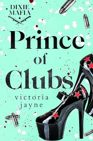 Prince of Clubs by Victoria Jayne