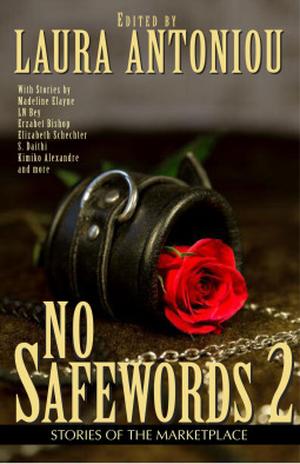 No Safewords 2 by Laura Antoniou