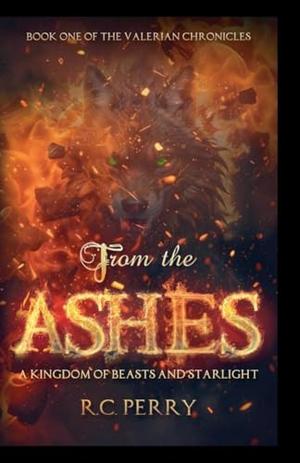 From The Ashes by R.C. Perry