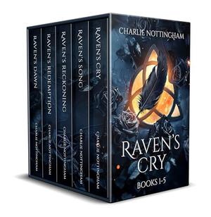 Raven's Cry Boxset: Books 1-5: A Paranormal Romance by Charlie Nottingham