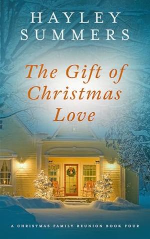The Gift Of Christmas Love by Hayley Summers
