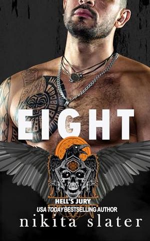 Eight by Nikita Slater