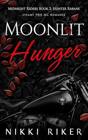 Moonlit Hunger by Nikki Riker