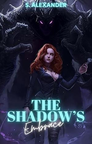 The Shadow's Embrace: A Steamy Monster Romance Short Read by S. Alexander