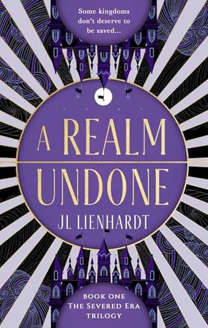 A Realm Undone by J.L. Lienhardt