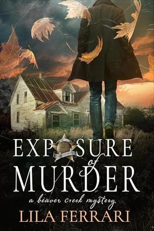 Exposure of Murder by Lila Ferrari
