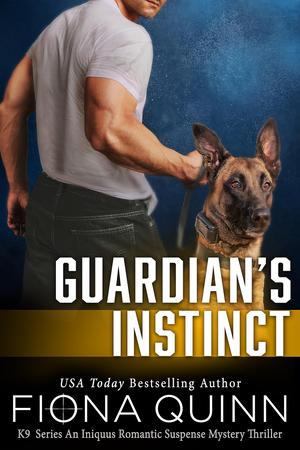 Guardian's Instinct (Cerberus Tactical K9 Team Charlie #1)