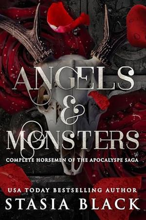 Angels & Monsters: a Complete Series Boxset by Stasia Black
