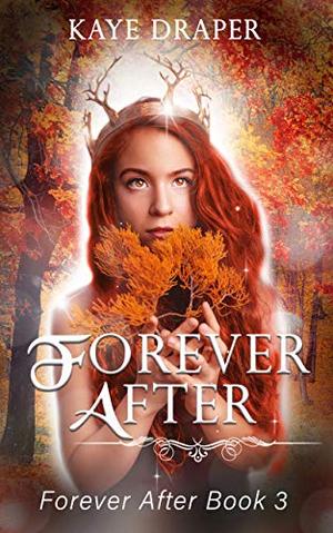 Forever After (Forever After #3)