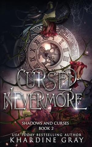 Cursed Nevermore by Khardine Gray
