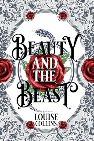 Beauty & the Beast by Louise Collins