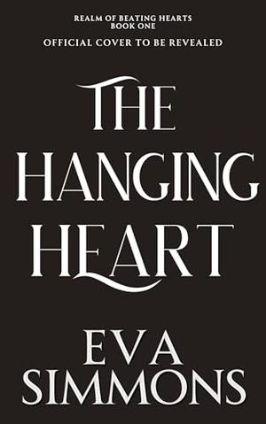 The Hanging Heart by Eva Simmons
