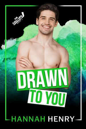 Drawn to You (The Call-Ups #1)