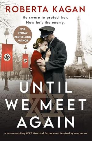 Until We Meet Again by Roberta Kagan