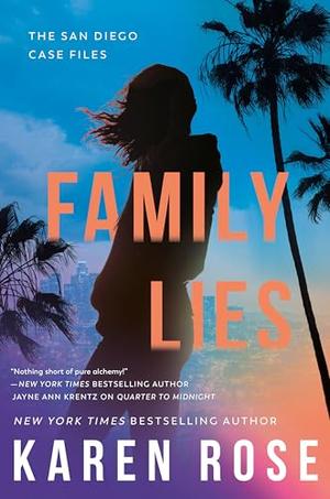 Family Lies by Karen Rose