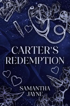 Carter's Redemption by Samantha Jayne