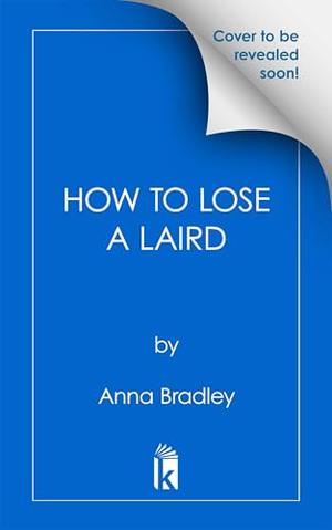 How to Lose a Laird (Cairncross Castle #2)